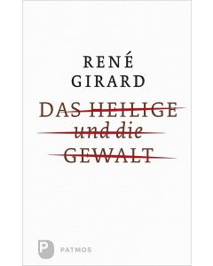 Das Heilige und die Gewalt