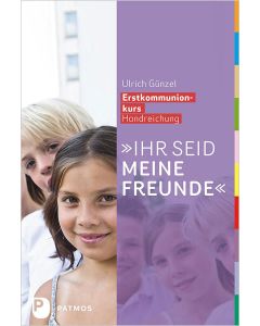 Ihr seid meine Freunde