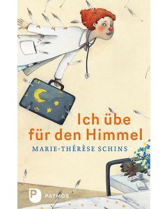 Ich übe für den Himmel