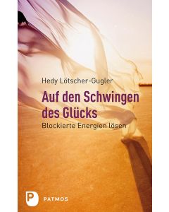 Auf den Schwingen des Glücks