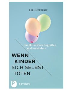 Wenn Kinder sich selbst töten