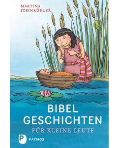 Bibelgeschichten für kleine Leute