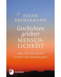 Geschichten gelebter Menschlichkeit