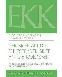 Der Brief an die Epheser / Der Brief an die Kolosser