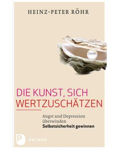 Die Kunst, sich wertzuschätzen