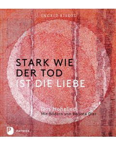 Stark wie der Tod ist die Liebe