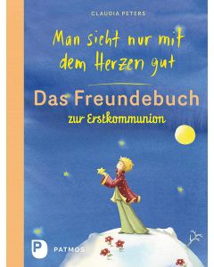 Man sieht nur mit dem Herzen gut