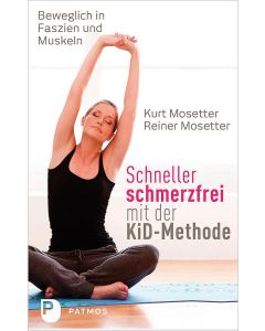 Schneller schmerzfrei mit der KiD-Methode