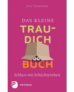 Das kleine Trau-dich-Buch