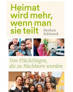 Heimat wird mehr, wenn man sie teilt