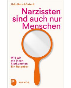 Narzissten sind auch nur Menschen