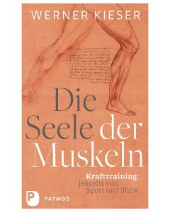 Die Seele der Muskeln