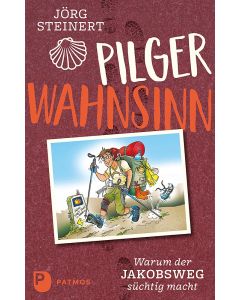Pilgerwahnsinn