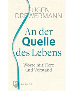 An der Quelle des Lebens
