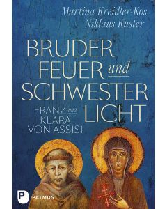 Bruder Feuer und Schwester Licht