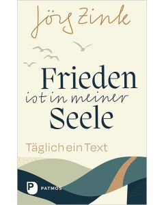Frieden ist in meiner Seele