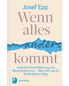 Wenn alles anders kommt