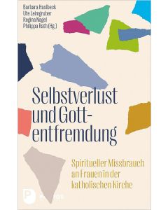 Selbstverlust und Gottentfremdung