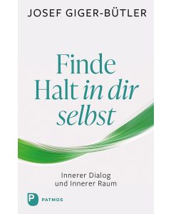 Finde Halt in dir selbst