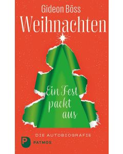Weihnachten – ein Fest packt aus