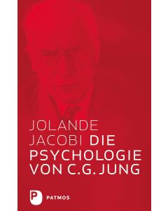 Die Psychologie von C.G. Jung