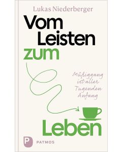 Vom Leisten zum Leben