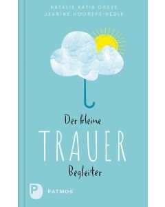 Der kleine Trauerbegleiter