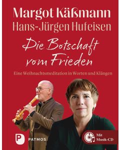 Die Botschaft vom Frieden