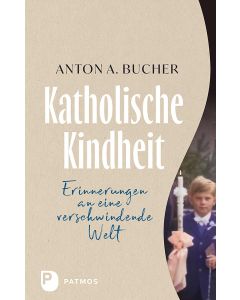 Katholische Kindheit