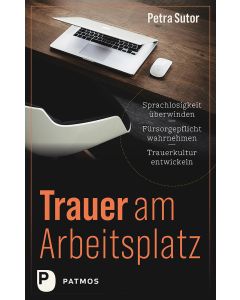 Trauer am Arbeitsplatz