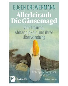 Allerleirauh – Die Gänsemagd