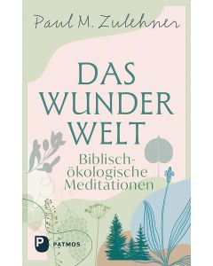 Das Wunder Welt