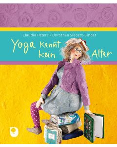 Yoga kennt kein Alter