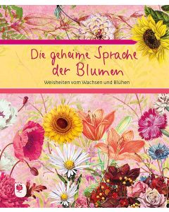 Die geheime Sprache der Blumen