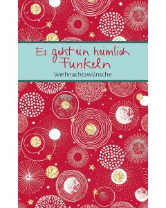 Es geht ein heimlich Funkeln