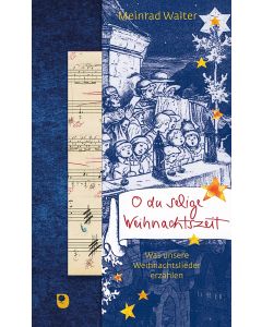 O du selige Weihnachtszeit