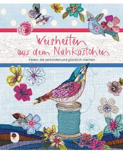 Weisheiten aus dem Nähkästchen