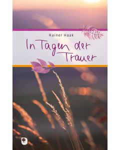 In Tagen der Trauer