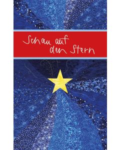 Schau auf den Stern