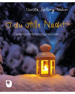 O du stille Nacht