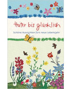 Heiter bis glücklich