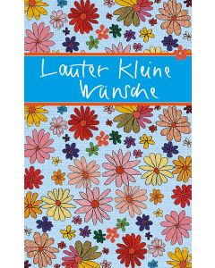Lauter kleine Wünsche
