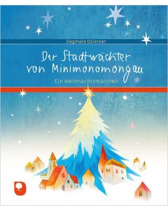 Der Stadtwächter von Minimonomongau