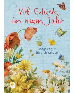 Viel Glück und viel Leben