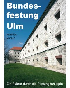 Bundesfestung Ulm