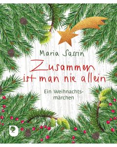 Zusammen ist man nie allein