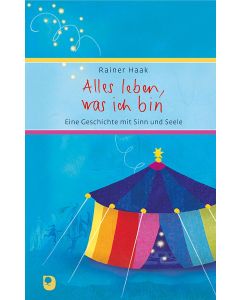 Alles leben, was ich bin