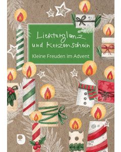 Lichterglanz und Kerzenschein