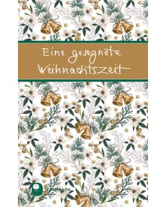 Eine gesegnete Weihnachtszeit