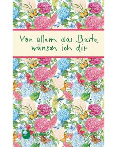 Von allem das Beste wünsch ich dir